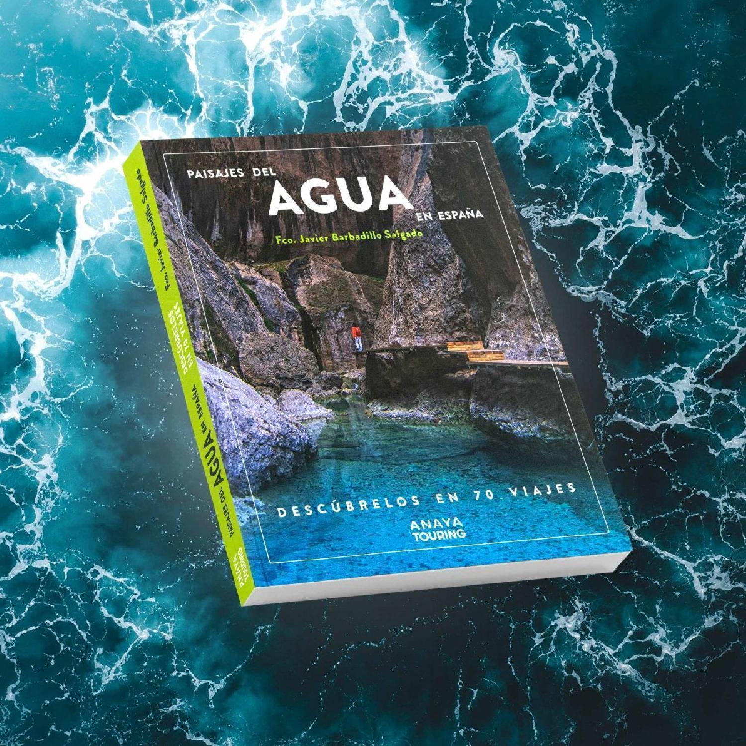 Paisajes del agua en España (Anaya Touring)